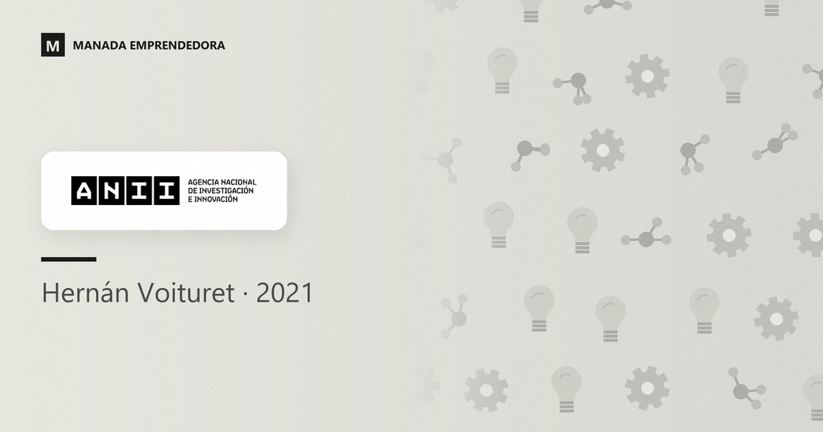 Logo de la ANII, Agencia Nacional de Investigación e Innovación, y nombre de Hernán Voituret, entonces ejecutivo de la agencia, entrevistado en Manada Emprendedora en 2021