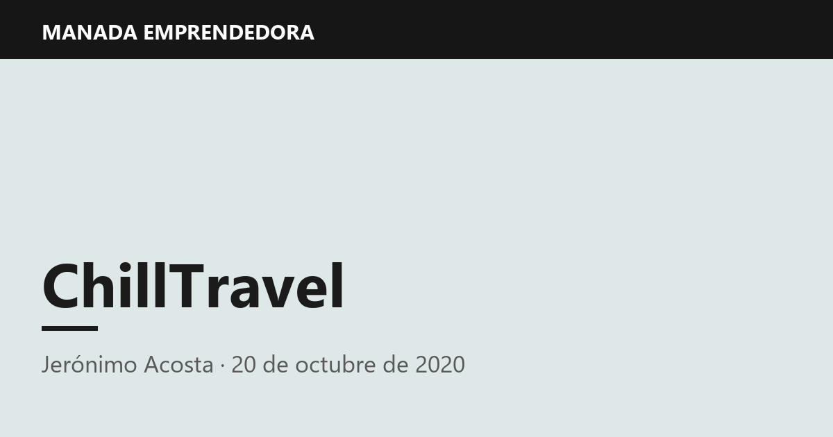 ChillTravel, Jerónimo Acosta