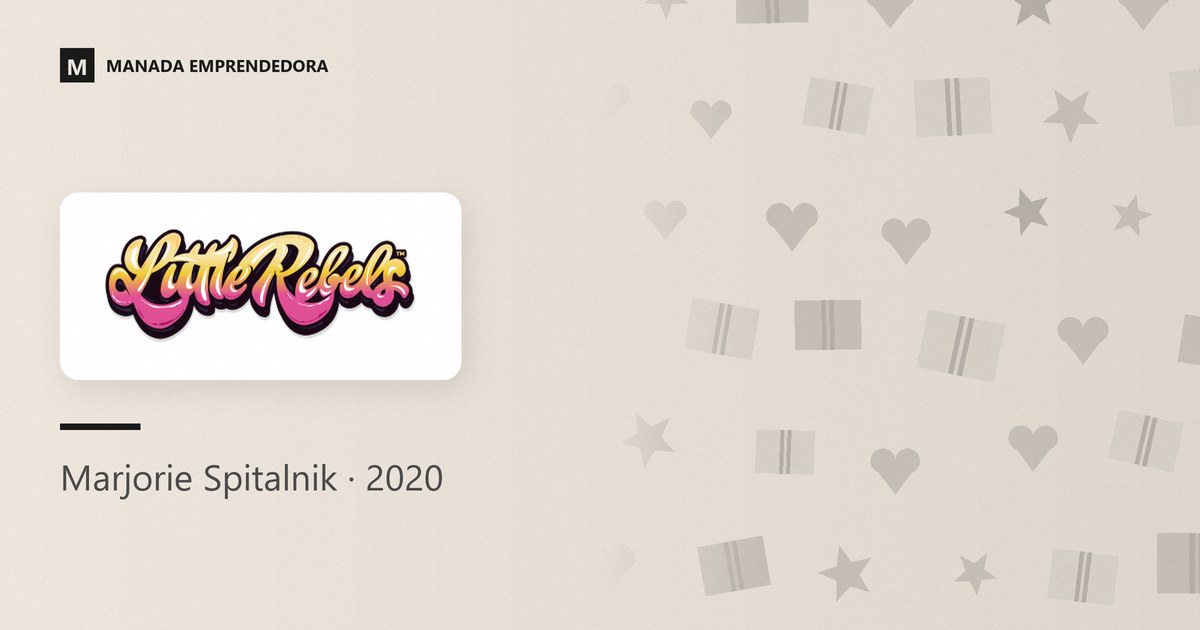 Logo de Little Rebels y nombre de Marjorie Spitalnik, su creadora, entrevistada en Manada Emprendedora en 2020