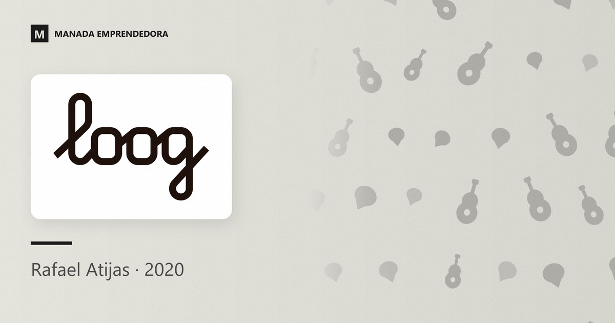 Logo de Loog Guitars y nombre de Rafael Atijas, su fundador, entrevistado en Manada Emprendedora en 2020