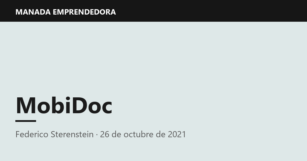 MobiDoc, Federico Sterenstein