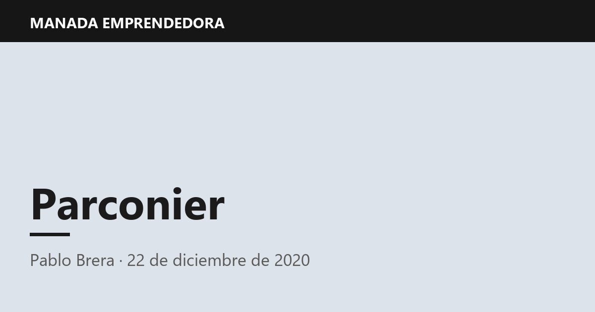 Parconier, Pablo Brera