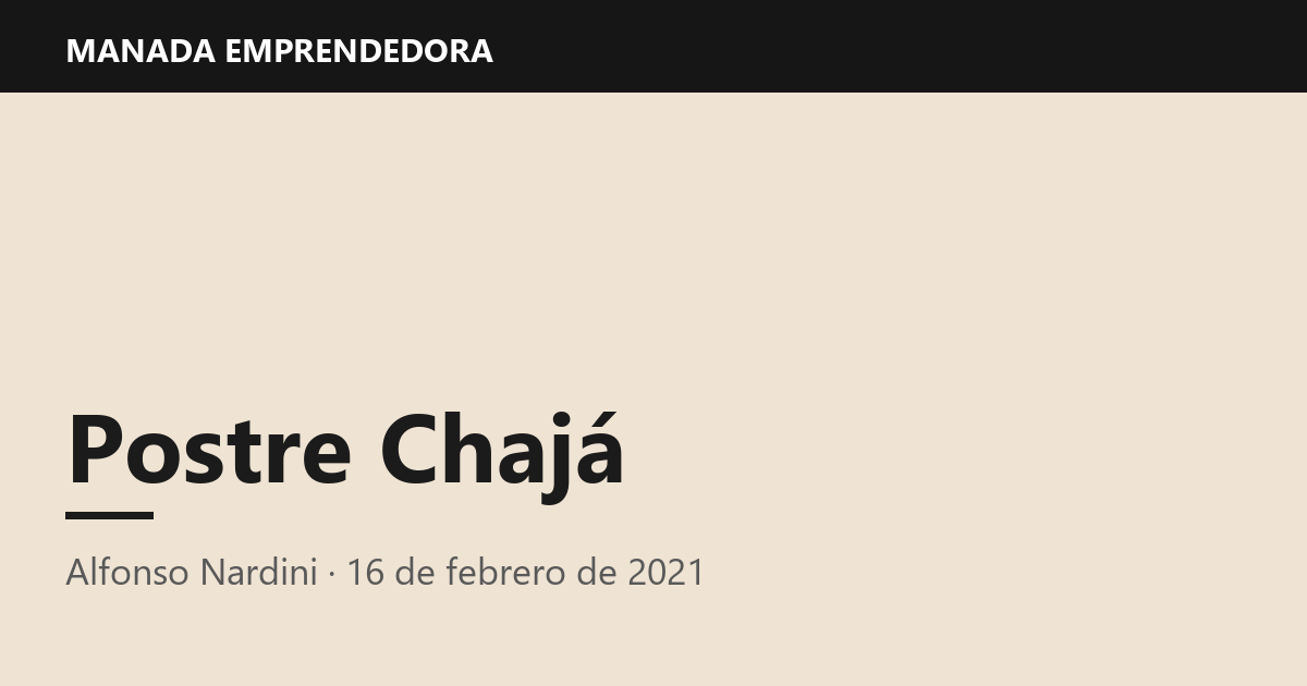 Postre Chajá, Alfonso Nardini