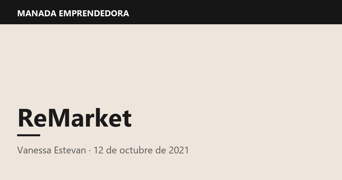 ReMarket, Vanessa Estevan
